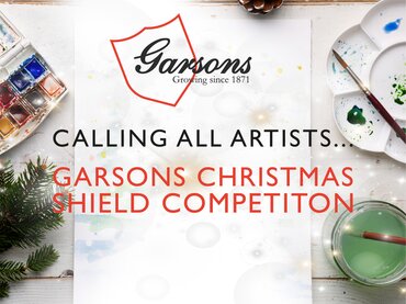 CALLING ALL ARTISTS... GARSONS CHRISTMAS SHIELD COMPETITION